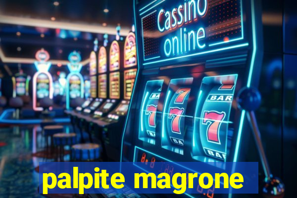 palpite magrone